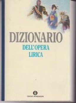 dizionario dell\'opera lirica