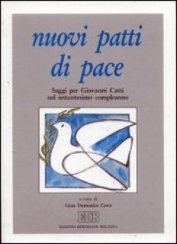 nuovi patti di pace saggi per giovanni catti nel settantesimo complea