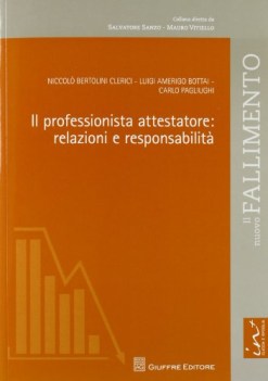 professionista attestatore: relazioni e responsabilit