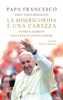 misericordia e una carezza