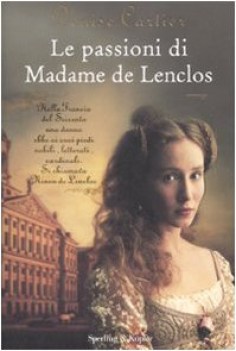 passioni di madame de lenclos