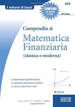 compendio di matematica finanziaria classica e moderna IV ediz.