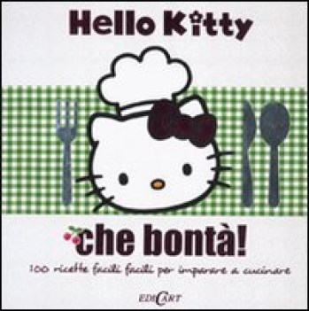 che bonta  hello kitty ediz illustrata fc