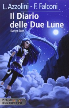 diario delle due lune evelyn starr