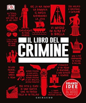 libro del crimine grandi idee spiegate in modo semplice