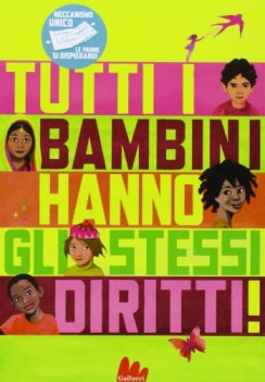 tutti i bambini hanno gli stessi diritti