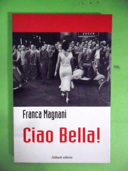 ciao bella !