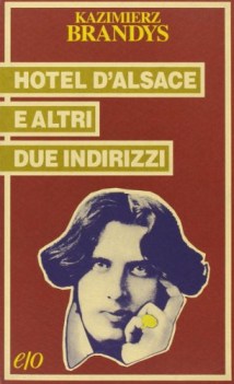 hotel d\'alsace e altri due indirizzi