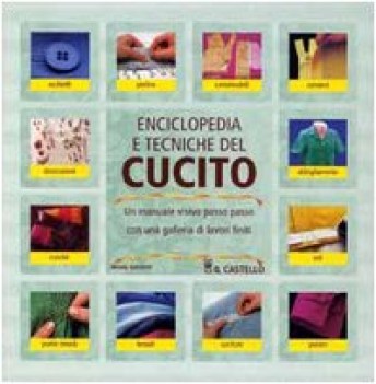 enciclopedia e tecniche del cucito