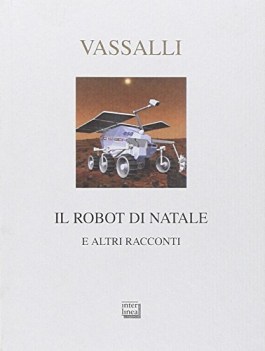 robot di natale e altri racconti