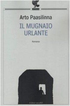 mugnaio urlante