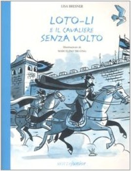 loto-li e il cavaliere senza volto