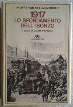 1917 lo sfondamento dellisonzo