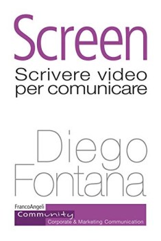 screen scrivere video per comunicare