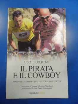 pirata e il cowboy pantani e armstrong