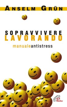 sopravvivere lavorando manuale antistress