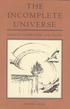 the incomplete universe totality knowledge and truth