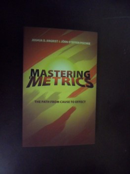 mastering metrics. the path from cause to effect