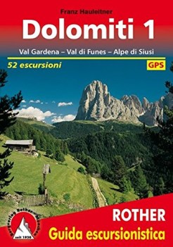 dolomiti 1 val gardena  val die funes  alpe di siusi 52 escursioni