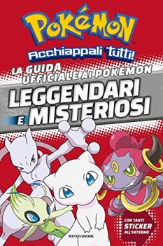 guida ufficiale ai pokemon leggendari e misteriosi con adesivi