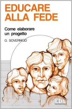 educare alla fede come elaborare un progetto