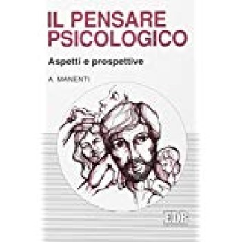 pensare psicologico pretese e prospettive