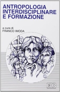 antropologia interdisciplinare e formazione