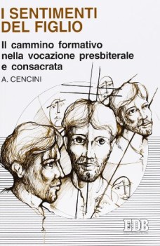 sentimenti del figlio il cammino formativo nella vita consacrata