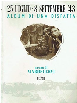 25 luglio8 settembre album di una disfatta