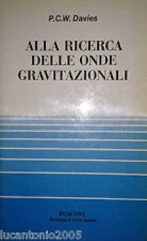 alla ricerca delle onde gravitazionali