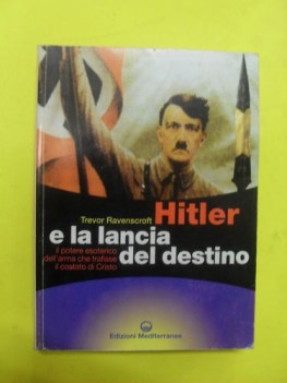 hitler e la lancia del destino