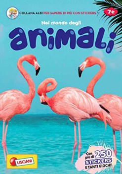 nel mondo degli animali ediz illustrata