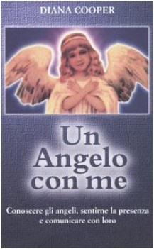 angelo con me conoscere gli angeli sentirne la presenza e comunicare con loro