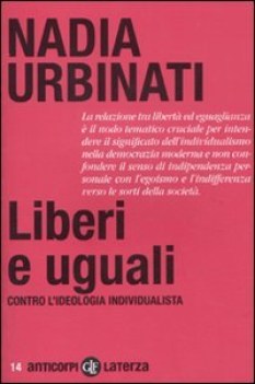 liberi e uguali contro l\'ideologia individualista