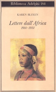 lettere dall\'africa 1914 1931