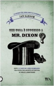 che cosa e successo a mr dixon le storie del bibliobus di tundrum