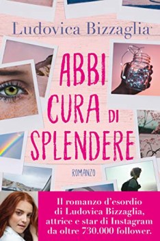 abbi cura di splendere