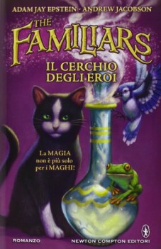 cerchio degli eroi the familiars