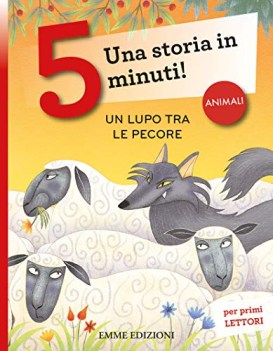 lupo tra le pecore una storia in 5 minuti