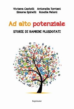 ad alto potenziale storie di bambini plusdotati