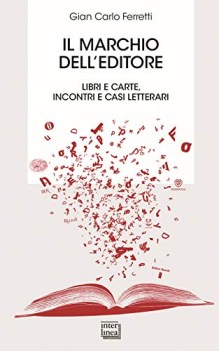 marchio dell\'editore libri e carte incontri e casi letterari