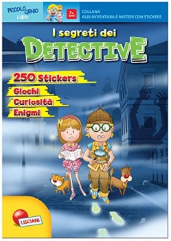 segreti dei detective avventure e misteri con adesivi