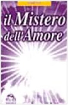 mistero dell\'amore