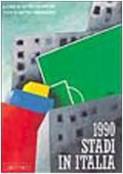 1990 stadi in italia ediz italiana e inglese