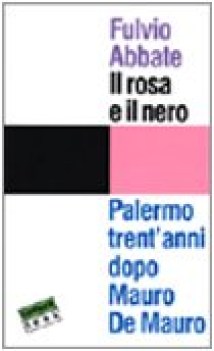 rosa e il nero palermo trentanni dopo mauro de mauro