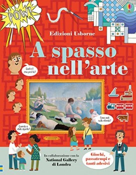 spasso nell\'arte con adesivi ediz illustrata