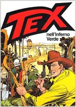 tex nell\'inferno verde