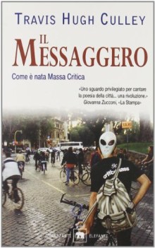 messaggero come  nata massa critica