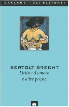 liriche d\'amore e altre poesie testo tedesco a fronte