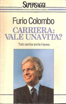 carriera vale una vita